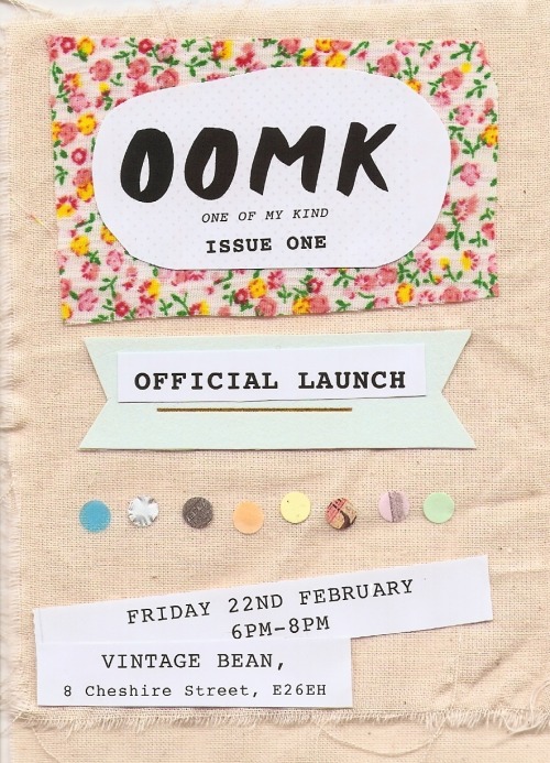 We are very pleased to announce that OOMK Zine is finally here! One of My Kind is a highly visual, handcrafted small-press publication. Our content largely pivots upon the imaginations, creativity and spirituality of women.  OOMK contains articles, interviews and artwork from a diverse range of emerging creative and activist artists, bloggers and writers. The founders of OOMK are particularly interested in highlighting the work and creative practices of women, who like them selves, are Muslim. The goal of the publication is to promote creativity and to recognise and highlight the thoughts and opinions of interesting and inspirational women.  To celebrate we will be having an official launch on Friday 22nd February from 6-8pm at Vinatge Bean, just off Brick Lane. At the launch there will be an exhibition of work from the zine and also the opportunity to purchase a copy. Vinatge Bean,8 Cheshire Street,London,E2 6EHClosest Station: Shoreditch High Street www.facebook.com/events/422623244482025/ Everyone is welcome! Sabba, Sofia and Rose xx