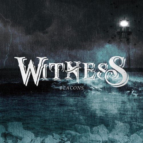 Witness - Beacons [EP] (2013)