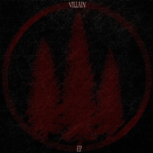 Sea Of Trees - Villain [EP] (2013)