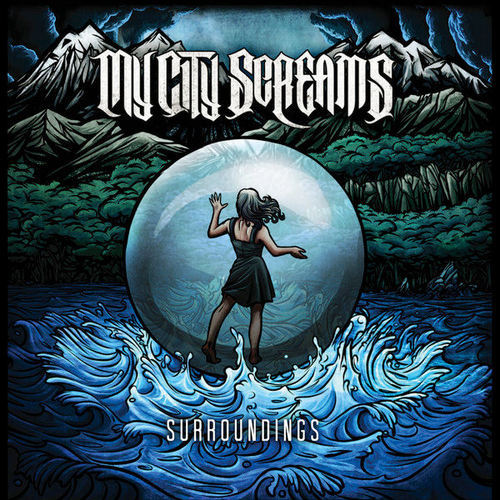 My City Screams - Surroundings [EP] (2012)