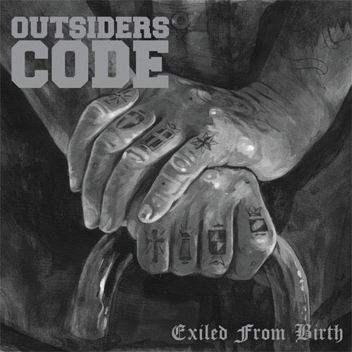 Outsiders Code - Exiled From Birth (2013)