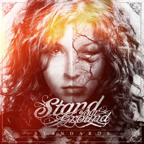 Stand Your Ground - Standards [EP] (2013)