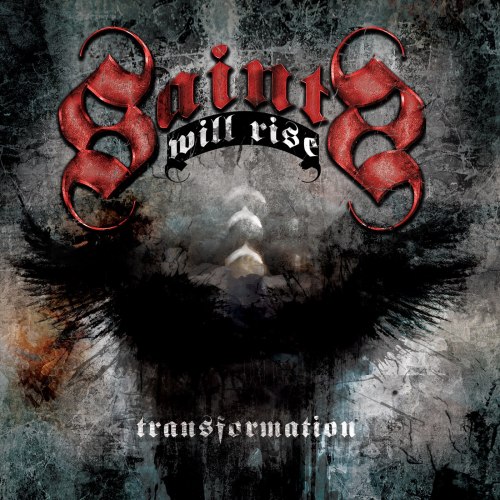 Saints Will Rise - Transformation [EP] (2012)