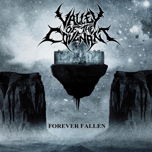 Valley Of The Covenant - Forever Fallen [EP] (2013)