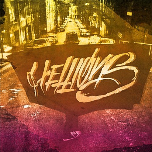 Hellions - Die young (2013)