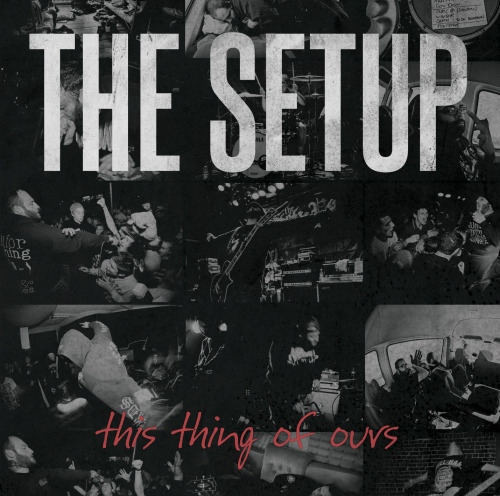 The Setup - This Thing Of Ours (2013)
