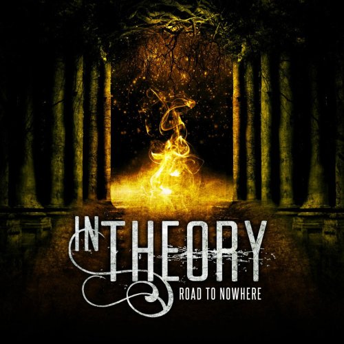 In Theory - Road To Nowhere [EP] (2012)