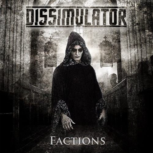 Dissimulator - Factions [EP] (2012)