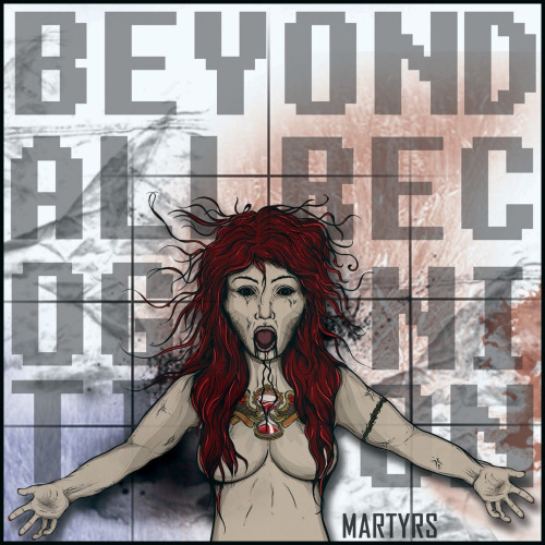 Beyond All Recognition - Martyrs (Remixes) [EP] (2013)