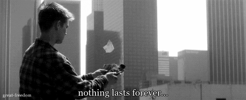nothing lasts forever gifs | WiffleGif
