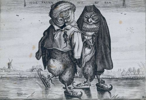 “….above the couple a banderole announces:

 ’how well we suit each other’…”

a pair of skating owls

~ adriaen pietersz van de venne

17th century