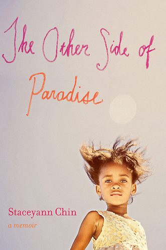 The Other Side of Paradise: A Memoir Staceyann Chin