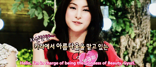 asty1e: Hello, Im in charge of being the Goddess of Beauty, Gyuri 