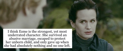 queenbellatrix: YEP. Forced into marriage. Abusive husband. Unsupportive parents. Running away when pregnant. Losing a child just days after its birth. Flinging herself off a cliff when she could take no more. I’ll never understand how she remained so strong, but dammit, she finally got what she deserved with Carlisle. MY LOVE NEVER ENDS FOR HER.