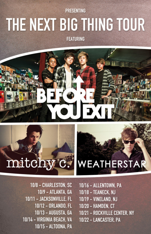 heyimcameronwalker: Come hang with me this fall on tour with Before You Exit and Mitchy C. Stoked?  been thinking about going to this since it was posted on Excessdb.com i hate that it&#8217;s during the week, but fingers crossed that i won&#8217;t have plans and that someone is willing to go to me. haven&#8217;t seen Weatherstar in over a year. would be awesome to see Cam and Billy again!