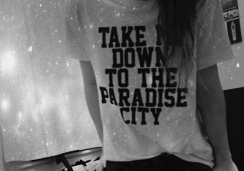 Take Me Down To The Paradise City