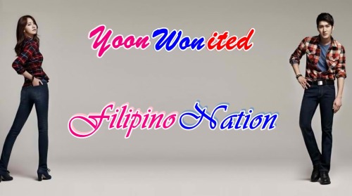 for filipino Yoonwoniteds!! :) <3 proud to be a yoonwonation citizen :)