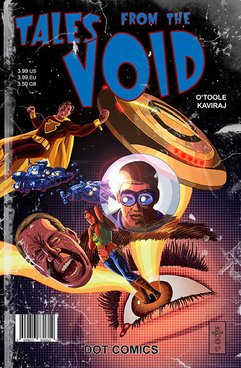 Here it is!<br /><br /><br /><br />
The cover for tales from the Void.<br /><br /><br /><br />
We took a classic pulp 50&#8217;s cover and made it our own by incorporating elements from the stories told within.<br /><br /><br /><br />
Our colourist Vasco did a tremendous job giving the cover the feel of an old,beat down pulp book.<br /><br /><br /><br />
It&#8217;s exactly how it should look and we couldnt be happier.<br /><br /><br /><br />
All the pages are in, its just the interior covers and then its off to the printers.
