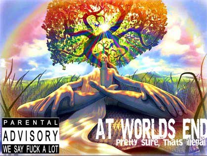 At Worlds End - Pretty Sure Thats Illegal [EP] (2012)