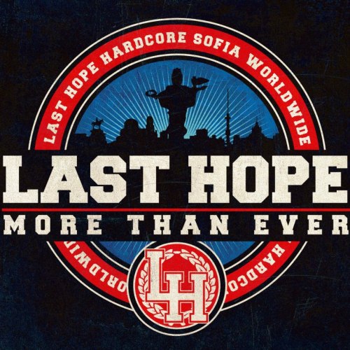 Last Hope - More Than Ever (2012)