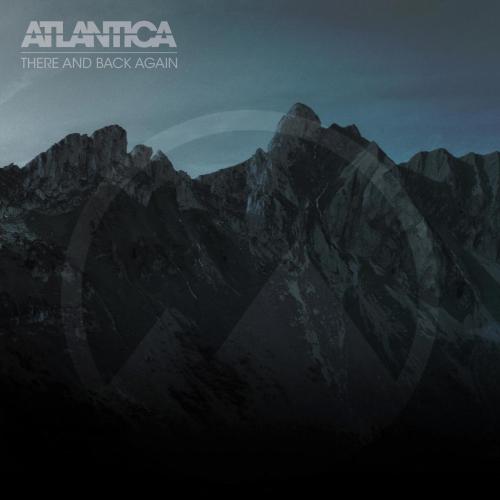 Atlantica - There and Back Again [EP] (2012)