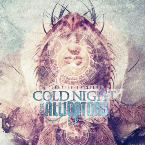 Cold Night For Alligators - Singular Patterns [EP] (2012)