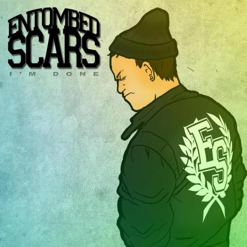 Entombed Scars - I'm Done [EP] (2012)