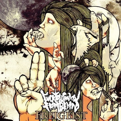 Fuck Your Shadow From Behind - Freigeist (2010)