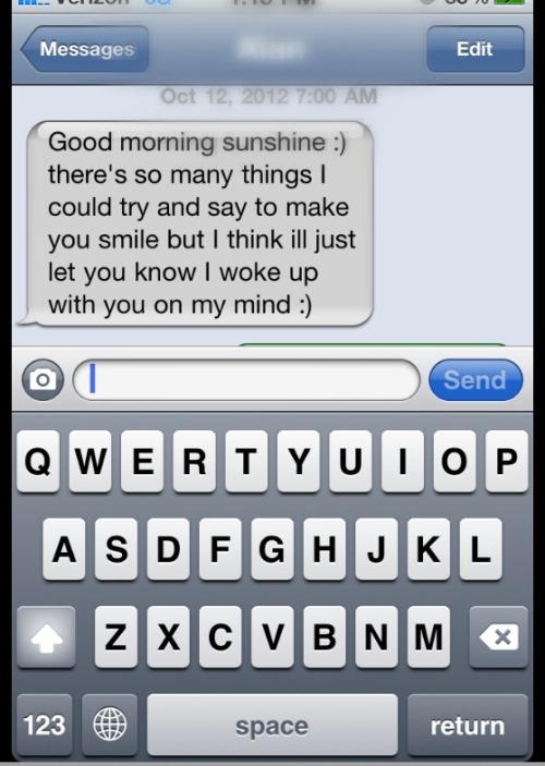 Morning your the in to text things boyfriend 13 Things