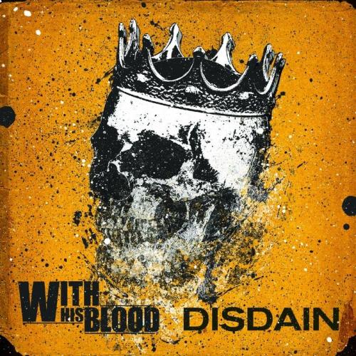 With His Blood - Disdain EP (2012)