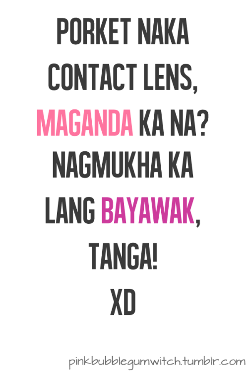 Tagalog Quotes Patama Sa Kaaway. QuotesGram